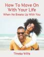 How To Move On With Your Life - Preview