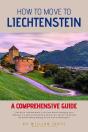 How To Move To Liechtenstein - Preview