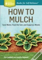 How To Mulch