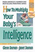 How To Multiply Your Baby'S Intelligence