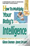 How To Multiply Your Baby'S Intelligence