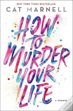 Capa do artigo How To Murder Your Life