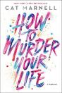 How To Murder Your Life - Preview