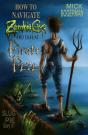 How To Navigate Zombie Cave And Defeat Pirate Pete - Preview