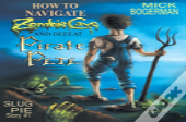 How To Navigate Zombie Cave And Defeat Pirate Pete