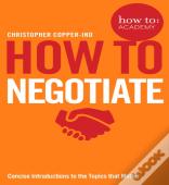 How To Negotiate