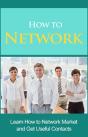 How To Network - Preview
