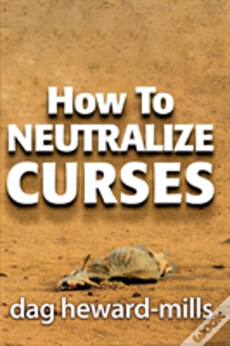 How To Neutralize Curses