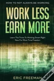 Capa do artigo How To Not Always Be Working