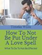 How To Not Be Put Under A Love Spell - Preview