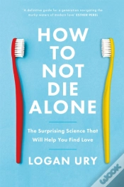 Capa do artigo How To Not Die Alone