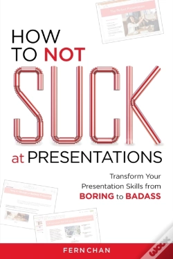Capa do artigo How To Not Suck At Presentations