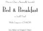 How To Open A Financially Successful Bed And Breakfast Or Small Hotel - Preview
