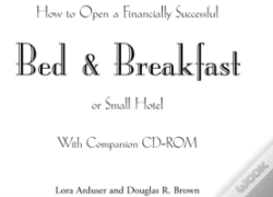 Capa do artigo How To Open A Financially Successful Bed And Breakfast Or Small Hotel