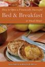 How To Open A Financially Successful Bed & Breakfast Or Small Hotel - Preview
