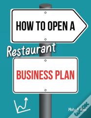 How To Open A Restaurant Business Plan