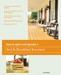 How To Open And Operate A Bed & Breakfast - Preview