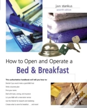 How To Open And Operate A Bed & Breakfast