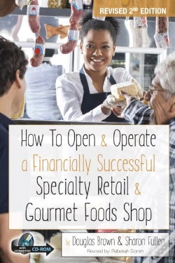 Capa do artigo How To Open & Operate A Financially Successful Specialty Retail & Gourmet Foods Shop