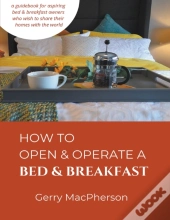 How To Open   Operate A Bed   Breakfast