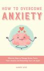 How To Overcome Anxiety - Preview