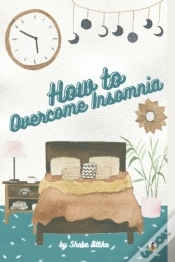 Capa do artigo How To Overcome Insomnia