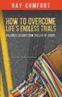 How To Overcome Life'S Endess Trials - Preview