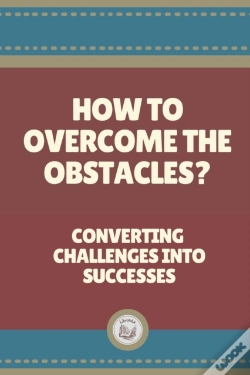 Capa do artigo How To Overcome The Obstacles?