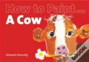 Capa do artigo How To Paint A Cow