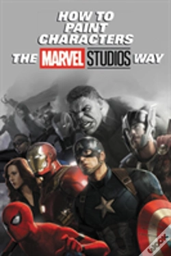 Capa do artigo How To Paint Characters The Marvel Studios Way