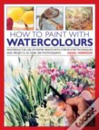 How To Paint With Watercolors