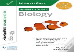 How To Pass Advanced Higher Biology