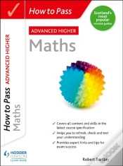Capa do artigo How To Pass Advanced Higher Maths