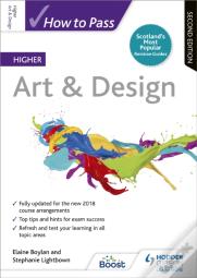 How To Pass Higher Art & Design, Second Edition