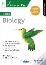 How To Pass Higher Biology, Second Edition