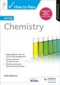 How To Pass Higher Chemistry, Second Edition - Preview