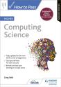 How To Pass Higher Computing Science, Second Edition - Preview