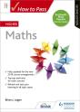 How To Pass Higher Maths, Second Edition - Preview