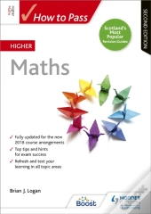 How To Pass Higher Maths, Second Edition