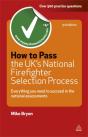 How To Pass The Uk'S National Firefighter Selection Process - Preview