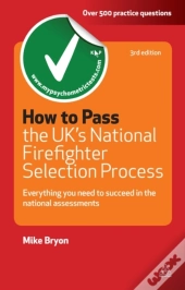 How To Pass The Uk'S National Firefighter Selection Process