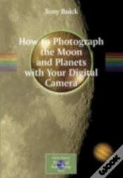 Capa do artigo How To Photograph The Moon And Planets With Your Digital Camera