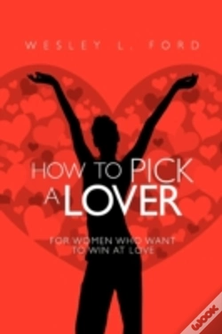 Capa do artigo How To Pick A Lover
