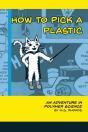 How To Pick A Plastic - Preview