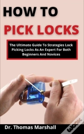 How To Pick Locks