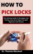 How To Pick Locks