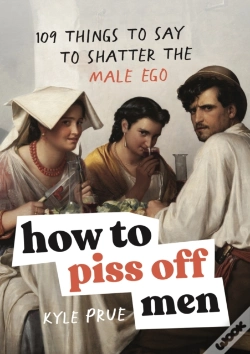 Capa do artigo How To Piss Off Men