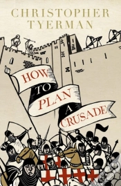 Capa do artigo How To Plan A Crusade