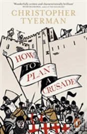 Capa do artigo How To Plan A Crusade