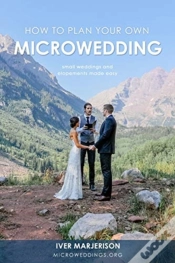 Capa do artigo How To Plan Your Own Microwedding